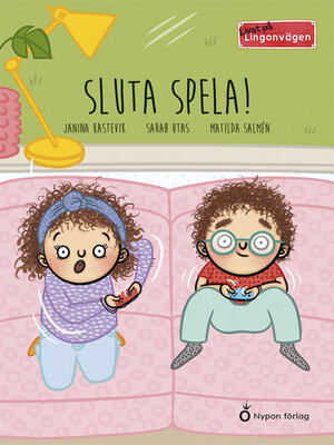 cover image of Livat på Lingonvägen Sluta spela!